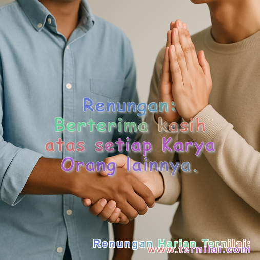 Berterima kasih atas setiap Karya Orang lainnya