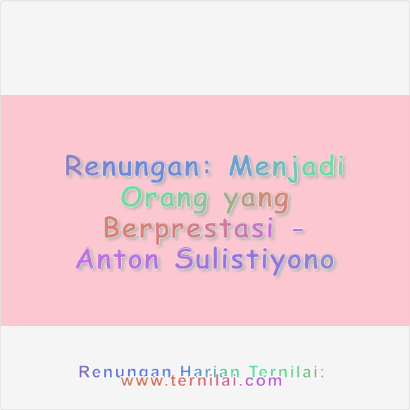 Menjadi Orang yang Berprestasi