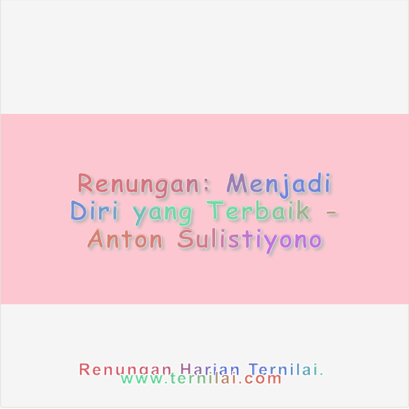 Menjadi Diri yang Terbaik