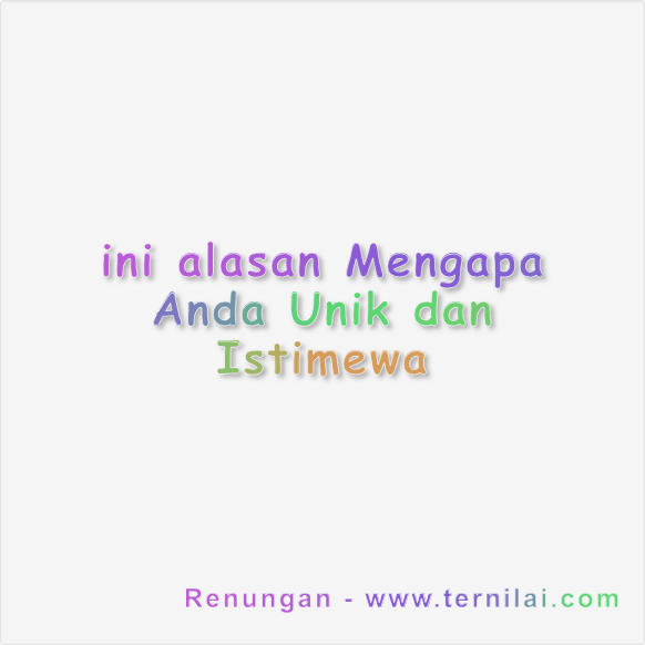 ini alasan Mengapa Anda Unik dan Istimewa